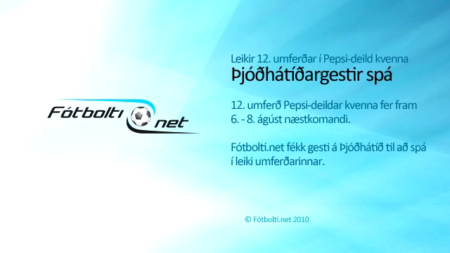 Þjóðhátíðargestir spá í 12. umferð Pepsi-kvenna